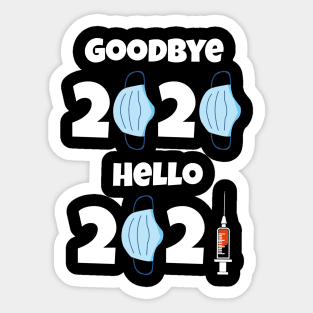 Goodbye 2020 Hello 2021 Happy New Year Sticker